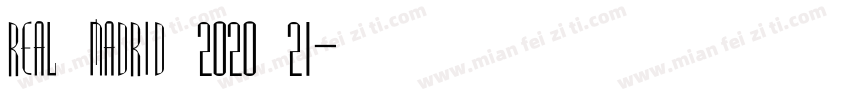 real madrid 2020 21字体转换
